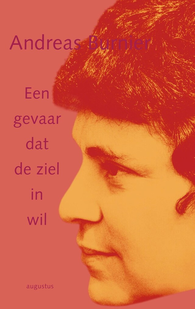 Boekomslag van Een gevaar dat de ziel in wil