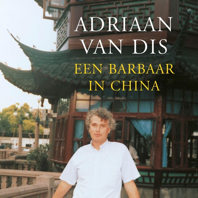 Bokomslag for Een barbaar in China