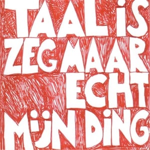 Taal is zeg maar echt mijn ding - luisterboek