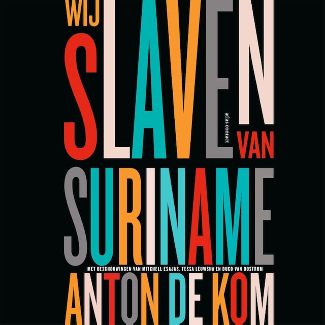 Book cover for Wij slaven van Suriname