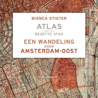 Een wandeling door Amsterdam-Oost