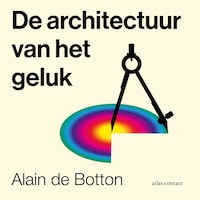 De architectuur van het geluk