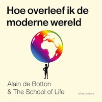 Hoe overleef ik de moderne wereld