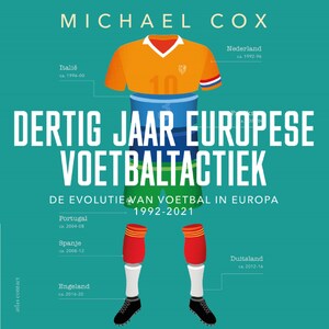 Dertig jaar Europese voetbaltactiek - luisterboek