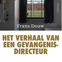 Het verhaal van een gevangenisdirecteur