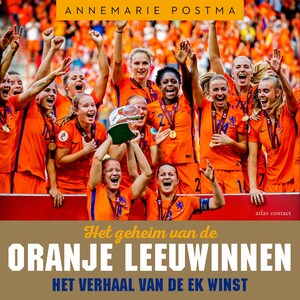 Het geheim van de Oranje Leeuwinnen - luisterboek