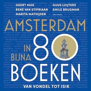 Amsterdam in bijna 80 boeken - luisterboek