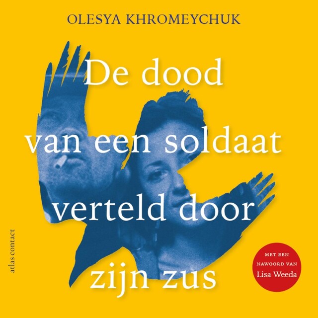 Book cover for De dood van een soldaat verteld door zijn zus