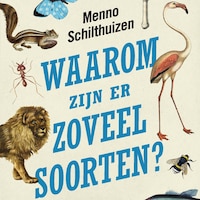 Waarom zijn er zoveel soorten?