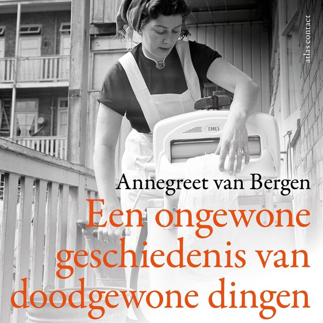 Book cover for Een ongewone geschiedenis van doodgewone dingen