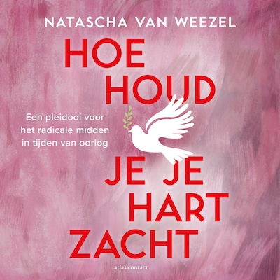 Hoe houd je je hart zacht