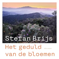 Het geduld van de bloemen