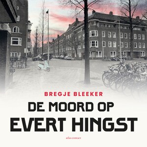 De moord op Evert Hingst - luisterboek