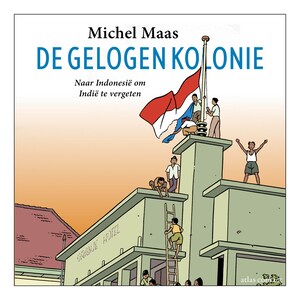 De gelogen kolonie - luisterboek