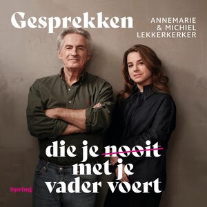 Gesprekken die je nooit met je vader voert - luisterboek