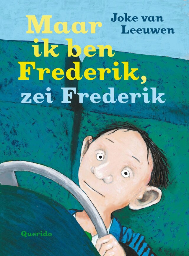 Buchcover für Maar ik ben Frederik, zei Frederik