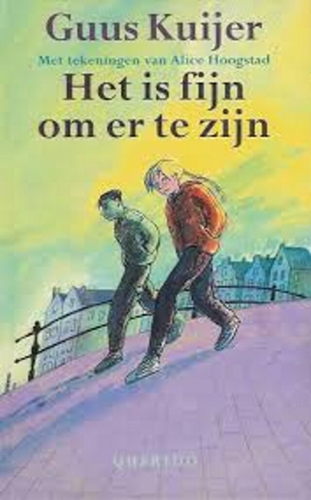 Book cover for Het is fijn om er te zijn