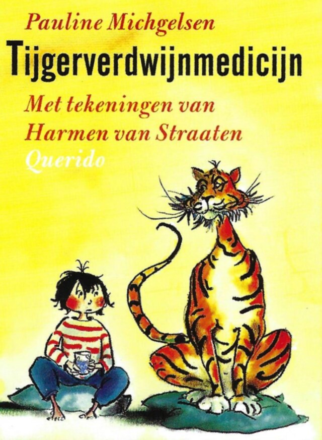 Book cover for Tijgerverdwijnmedicijn