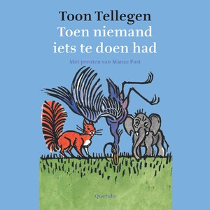 Toen niemand iets te doen had - luisterboek