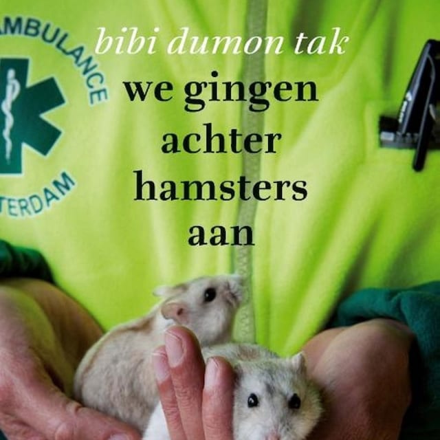 Book cover for We gingen achter hamsters aan