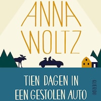 Tien dagen in een gestolen auto