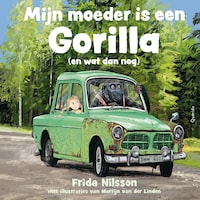 Mijn moeder is een gorilla