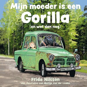 Mijn moeder is een gorilla - luisterboek