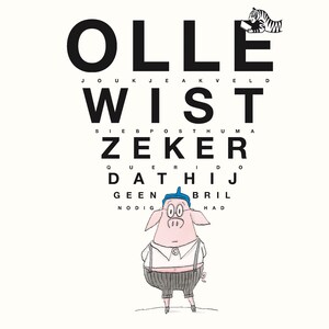 Olle wist zeker dat hij geen bril nodig had - luisterboek