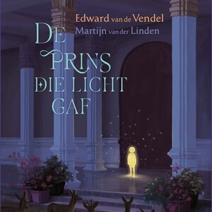 De prins die licht gaf - luisterboek