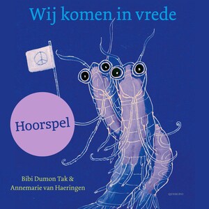 Wij komen in vrede - luisterboek