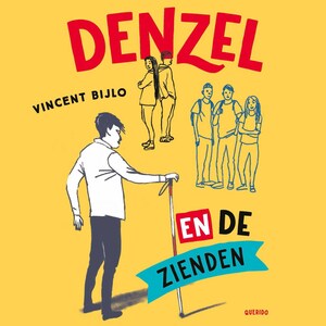 Denzel en de zienden - luisterboek