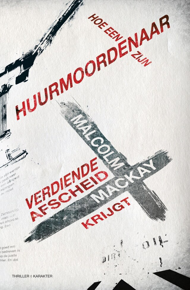 Book cover for Hoe een huurmoordenaar zijn verdiende afscheid krijgt