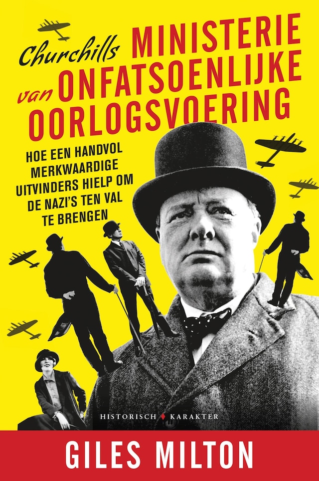 Book cover for Churchills ministerie van onfatsoenlijke oorlogsvoering