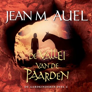 De vallei van de paarden - luisterboek