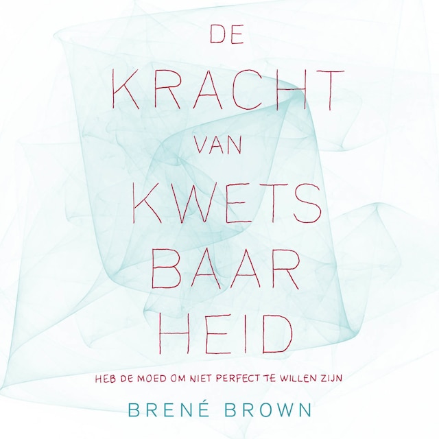 Boekomslag van De kracht van kwetsbaarheid