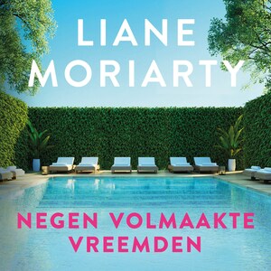 Negen volmaakte vreemden - luisterboek