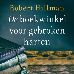 De boekwinkel voor gebroken harten - luisterboek