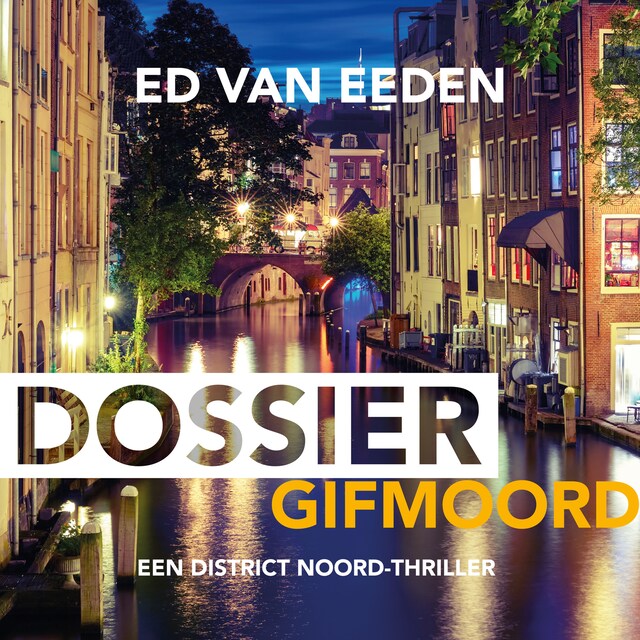 Boekomslag van Dossier gifmoord