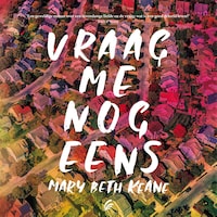 Vraag me nog eens