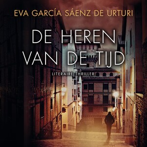 De heren van de tijd - luisterboek
