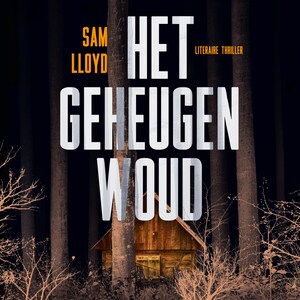 Het geheugenwoud - luisterboek