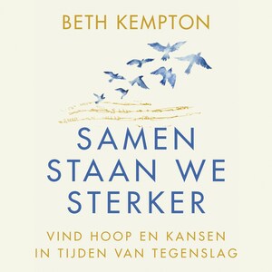 Samen staan we sterker - luisterboek