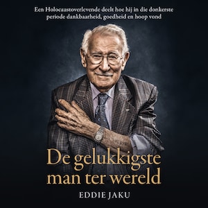 De gelukkigste man ter wereld - luisterboek
