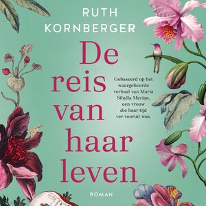 De reis van haar leven - luisterboek