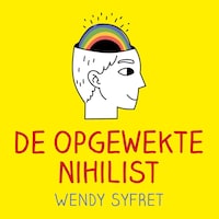 De opgewekte nihilist