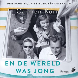 En de wereld was jong - luisterboek