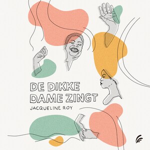 De dikke dame zingt - luisterboek