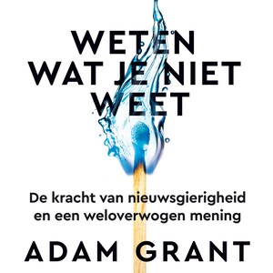 Weten wat je niet weet - luisterboek