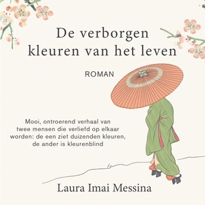 De verborgen kleuren van het leven - luisterboek