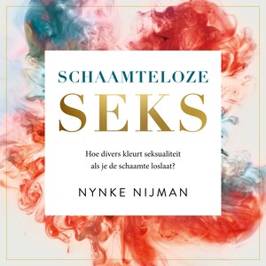 Schaamteloze seks - luisterboek